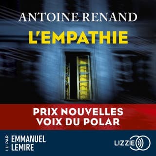L'Empathie d’Antoine Renand, couverture du livre audio