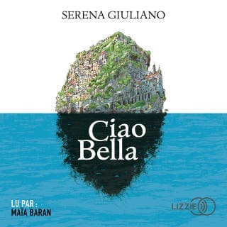 Ciao Bella de Serena Giuliano, couverture du livre audio