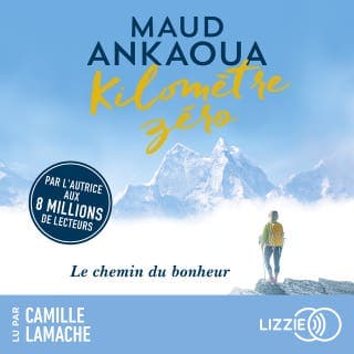 Kilomètre zéro de Maud Ankaoua, couverture du livre audio