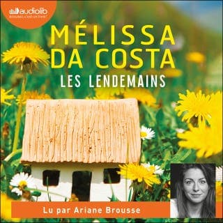 Les Lendemains de Mélissa Da Costa, couverture du livre audio