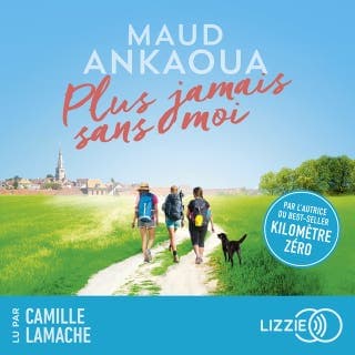 Plus jamais sans moi de Maud Ankaoua, couverture du livre audio
