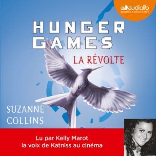 Hunger Games III - La Révolte de Suzanne Collins, couverture du livre audio