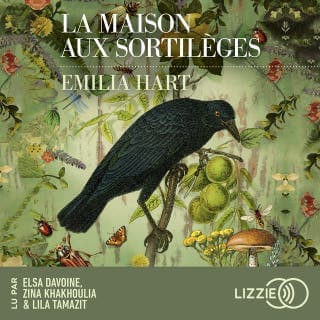 La Maison aux sortilèges d’Emilia Hart, couverture du livre audio