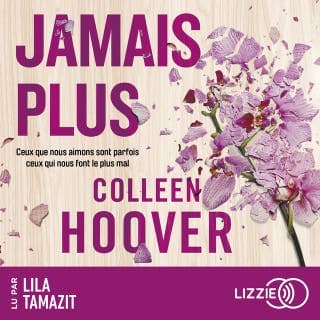 Jamais plus de Colleen Hoover, couverture du livre audio