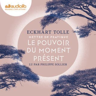 Le Pouvoir du moment présent d’Eckhart Tolle, couverture du livre audio