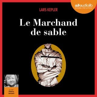 Le Marchand de sable de Lars Kepler, couverture du livre audio