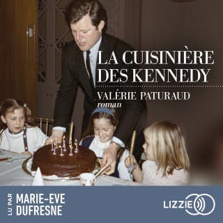 La cuisinière des Kennedy de Valérie Paturaud, couverture du livre audio