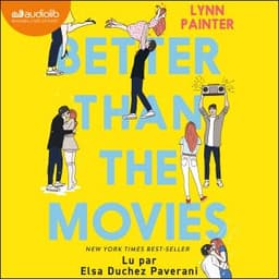 Better than the movies de Lynn Painter, couverture du livre audio