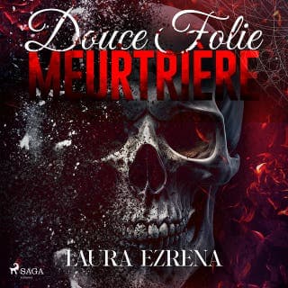Douce folie meurtrière de Laura Ezrena, couverture du livre audio