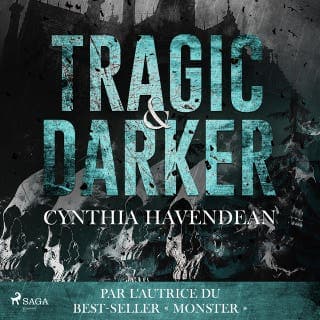 Tragic & Darker de Cynthia Havendean, couverture du livre audio