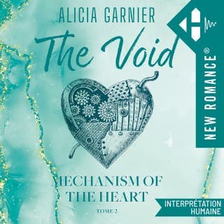Mechanism of the heart - Tome 02 d’Alicia Garnier, couverture du livre audio