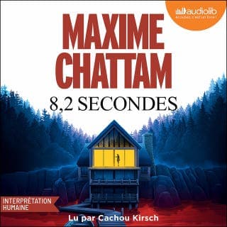 8,2 secondes de Maxime Chattam, couverture du livre audio