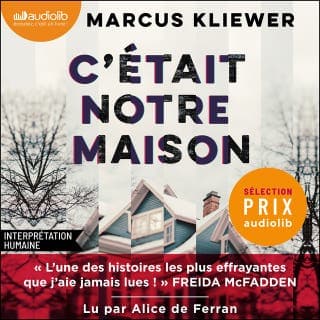 C'était notre maison de Marcus Kliewer, couverture du livre audio