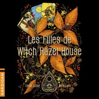 Les Filles de Witch Hazel House de Cécile Guillot, Nora Lake, couverture du livre audio