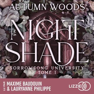 Sorrowsong University - Tome 1 :  Nightshade - Une romance enemies to lovers dans un univers dark academia d’Autumn Woods, couverture du livre audio