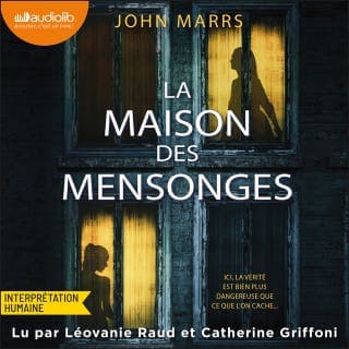 La Maison des mensonges de John Marrs, couverture du livre audio