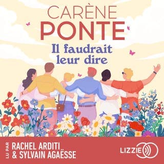 Il faudrait leur dire de Carène Ponte, couverture du livre audio