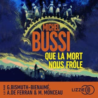 Que la mort nous frôle - Le nouveau polar évènement de Michel Bussi de Michel Bussi, couverture du livre audio