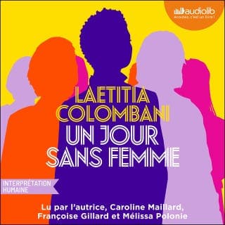 Un jour sans femme de Laetitia Colombani, couverture du livre audio