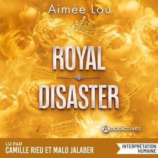 Royal Disaster d’Aimée Lou, couverture du livre audio