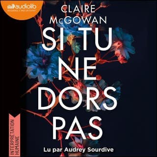 Si tu ne dors pas de Claire McGowan, couverture du livre audio