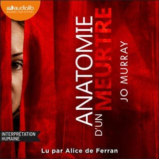 Anatomie d'un meurtre de Jo Murray, couverture du livre audio