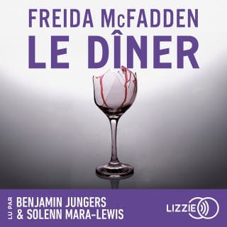 Le dîner de Freida McFadden, couverture du livre audio
