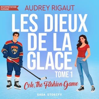 Les Dieux de la glace, Tome 1 : Cole, the Fashion Game d’Audrey Rigaut, couverture du livre audio