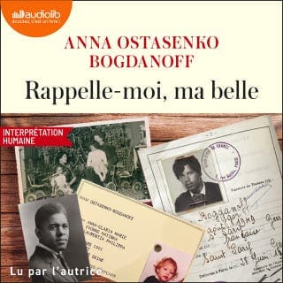 Rappelle-moi, ma belle d’Anna Ostasenko Bogdanoff, couverture du livre audio
