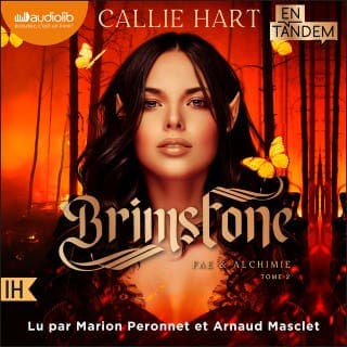 Brimstone - Fae & Alchimie, tome 2 - En Tandem de Callie Hart, couverture du livre audio