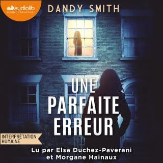 Une Parfaite erreur de Dandy Smith, couverture du livre audio