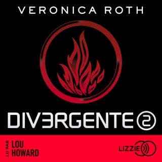 Divergente - Tome 2 : L'insurrection de Veronica Roth, couverture du livre audio