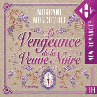 La Vengeance de la veuve noire de Morgane Moncomble, couverture du livre audio