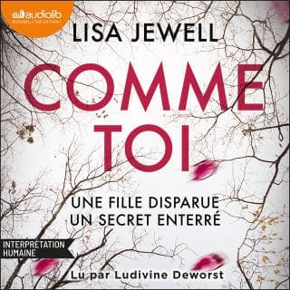 Comme toi de Lisa Jewell, couverture du livre audio