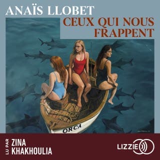 Ceux qui nous frappent d’Anaïs Llobet, couverture du livre audio