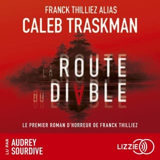 La Route du diable de Franck Thilliez, couverture du livre audio
