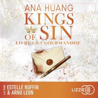 Kings of Sin - Tome 6 La gourmandise d’Ana Huang, couverture du livre audio
