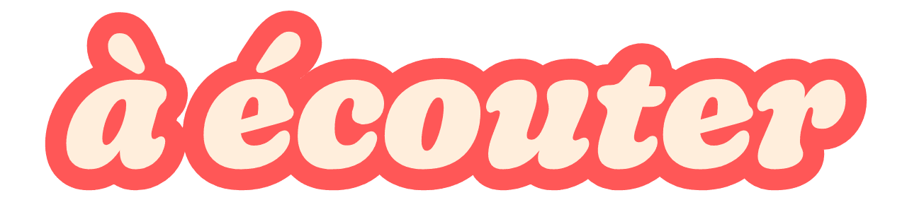 À écouter