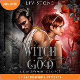L'enlèvement de Circé - Witch and God, tome 2 de Liv Stone, couverture du livre audio