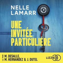 Une invitée particulière de Nelle Lamarr, couverture du livre audio