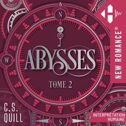 Abysses - Tome 02 de C.S. Quill, couverture du livre audio