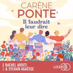 Il faudrait leur dire de Carène Ponte, couverture du livre audio