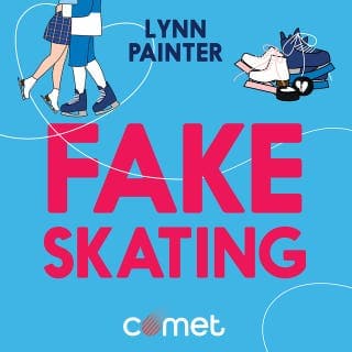 Fake Skating de Lynn Painter, couverture du livre audio