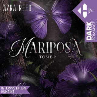 Mariposa - Tome 02 d’Azra Reed, couverture du livre audio